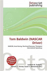 Tom Baldwin (NASCAR Driver)