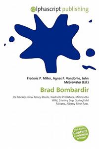 Brad Bombardir
