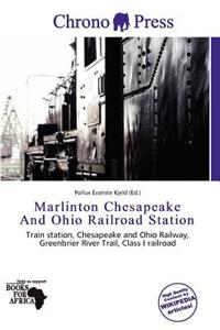 Marlinton Chesapeake and Ohio Railroad Station
