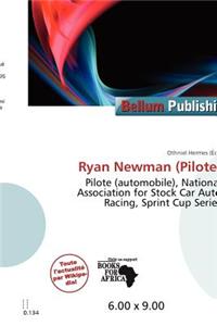 Ryan Newman (Pilote)