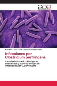 Infecciones por Clostridium perfringens