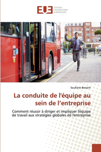 conduite de l'équipe au sein de l'entreprise