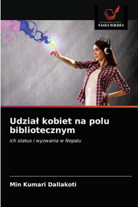 Udzial kobiet na polu bibliotecznym