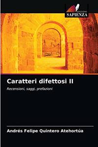 Caratteri difettosi II