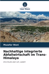 Nachhaltige integrierte Abfallwirtschaft im Trans-Himalaya