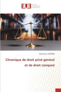 Chronique de droit privé général et de droit comparé