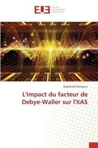L'impact du facteur de Debye-Waller sur l'XAS
