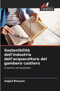 Sostenibilità dell'industria dell'acquacoltura del gambero costiero