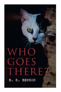 Who Goes There?
