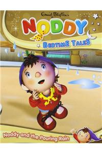 NODDY AND THE POURING RAIN