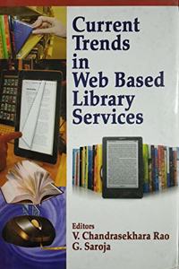 Current Trends In Web Based Library Services