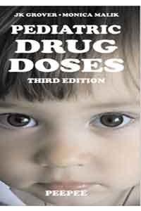Pediatric Drug Doses: Volume 1