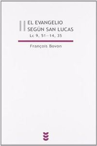 Lucas 9, 51-14, 35