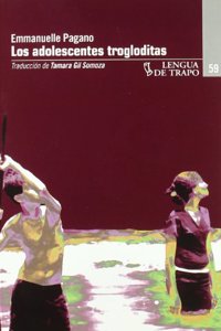 Los adolescentes trogloditas (Otras Lenguas) (Spanish Edition)