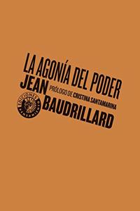 La agonia del poder