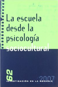 La escuela desde la psicologia sociocultural
