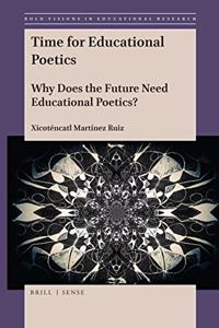 Time for Educational Poetics