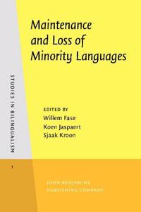 Maintenance and Loss of Minority Languages