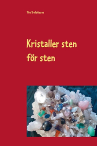 Kristaller sten för sten