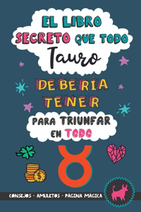 libro secreto que todo Tauro debería tener para triunfar en todo