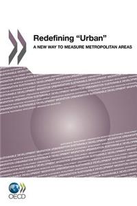 Redefining Urban