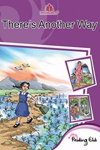 THERE'S ANOTHER WAY ! REVISED