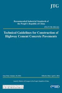Technical Guidelines for Construction of Highway Cement Concrete Pavements