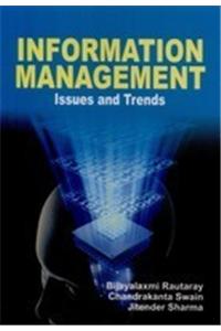 Information Management Issues and Trends