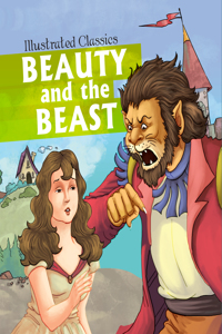 Children Illustrated Classics: Beauty and the Beast ( Om Illustrated Classics)