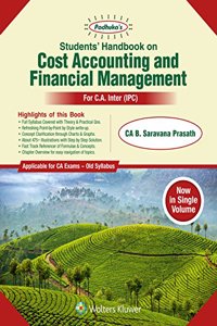 Padhuka's Students Handbook on Cost Accounting and Financial Management: for CA Inter Old Syllabus