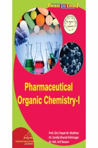 Pharmaceutical Organic Chemistry-I Book for B.Pharm 2nd Semester by Thakur Publication