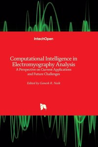 Computational Intelligence in Electromyography Analysis