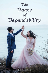 Dance of Dependability