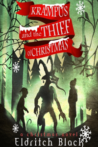 Krampus and the Thief of Christmas Lib/E