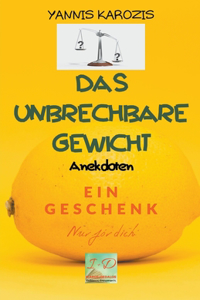 Das ungehobene Gewicht
