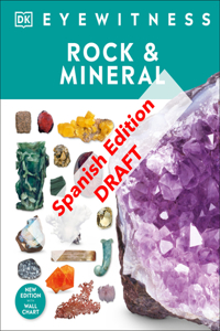 Eyewitness: Rocas y minerales (Rock and Mineral)