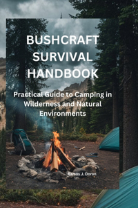 Bushcraft Survival Handbook