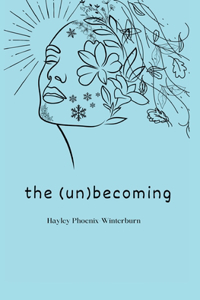 The (un)becoming