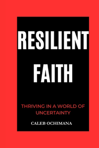 Resilient Faith