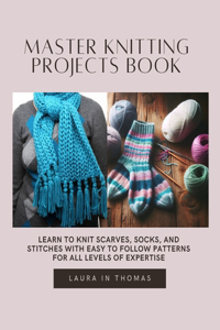 Master Knitting projects Book