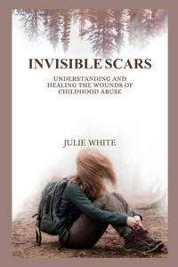 Invisible Scars