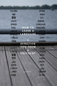 How to Learn a Language