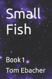 Small Fish