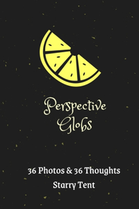 Perspective Globs