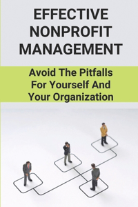 Effective Nonprofit Management