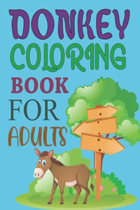 Donkey Coloring Book For Adults