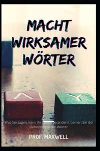 Macht Wirksamer Wörter