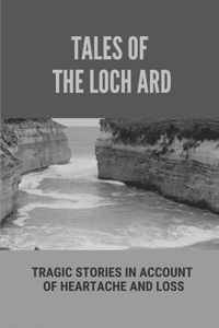 Tales Of The Loch Ard