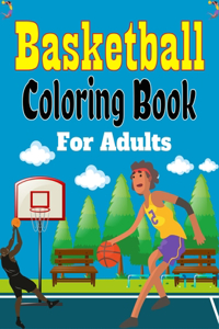 Basketball Coloring Book For Adults