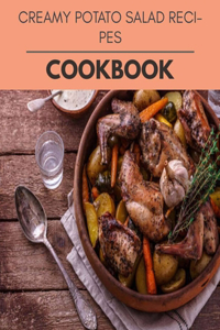 Creamy Potato Salad Recipes Cookbook
